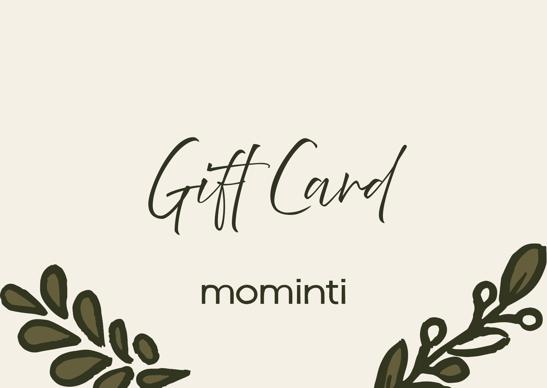 Mominti Gift Card